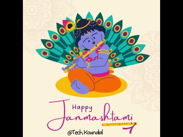 Happy Janmastmi.....|  #techtopics #tech