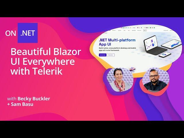 Beautiful Blazor UI Everywhere with Telerik