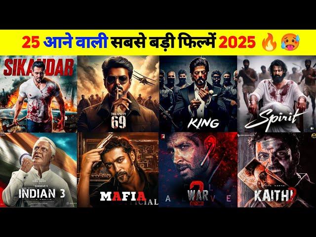 25 Upcoming BIGGEST Pan Indian Movies 2025 | Upcoming South & Bollywood Movies List 2025 | War 2