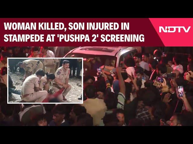 Pushpa 2 Stampede | Woman Killed, Son Injured In Stampede At 'Pushpa 2' Screening