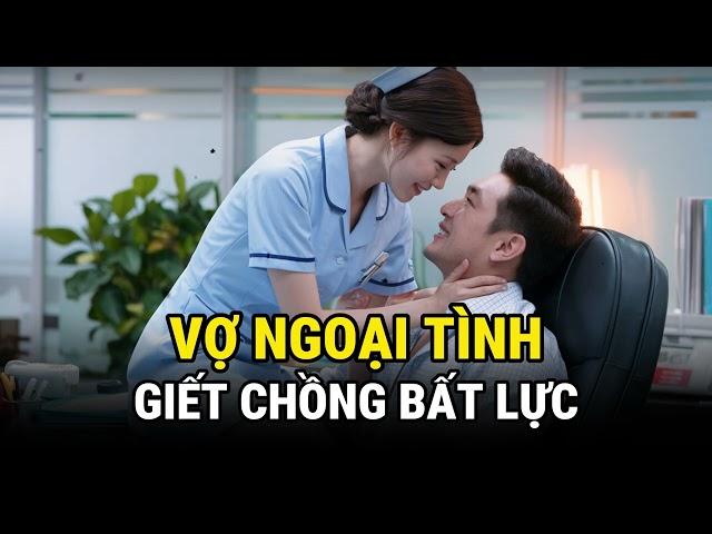 Vợ Ngoại Tình G!ết Chồng Bất Lực - Kỳ Án Trung Quốc - Án Thế Giới