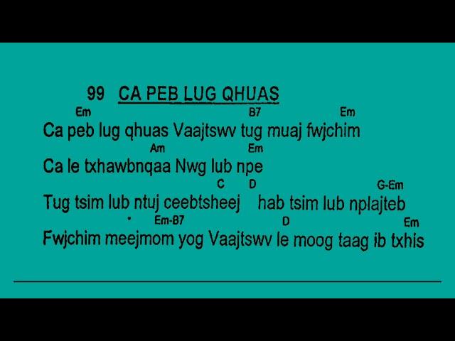 Phoo 100 zaj 99 ca peb lug qhuas vajtswv ntuj tug muaj fwjchim