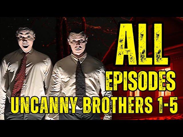 Uncanny Brothers 1-5 (ALL EPISODES)