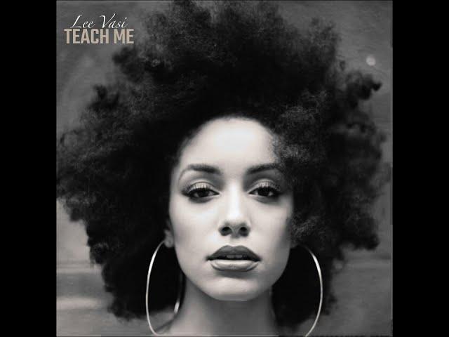 Teach Me - Lee Vasi (Official Audio)