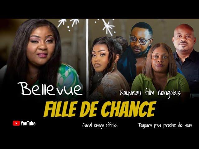 BELLEVUE FILLE DE CHANCE, BANDE ANNONCE, NOUVEAU FILM.