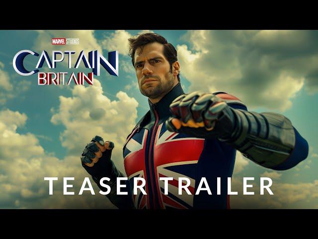 Captain Britain (2025) - Teaser Trailer | Henry Cavill