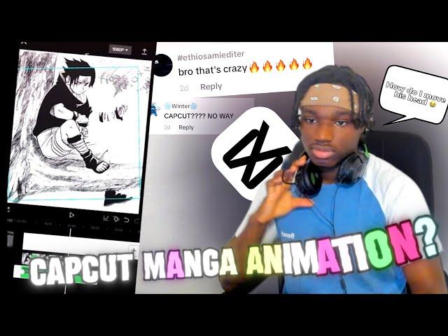 CapCut Editor Tries to make A “Manga Animation” Style Edit