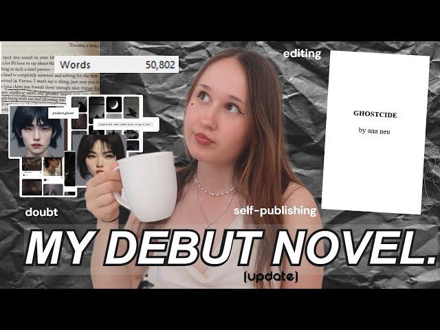 UPDATE on my debut novel, GHOSTCIDE˖° let's chat about self-doubt, publishing fears and my book