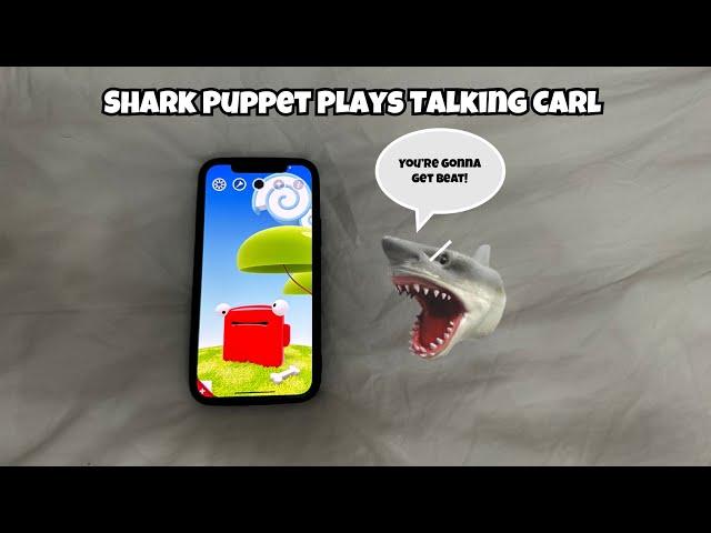 SB Movie: Shark Puppet plays Talking Carl!