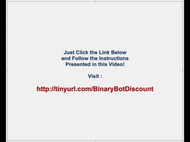 Auto Binary Bot Discount - Automated Binary Options Trading Software