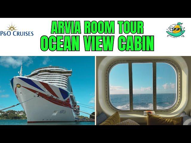 Ultimate Ocean View Cabin Tour - P&O Cruises, Arvia