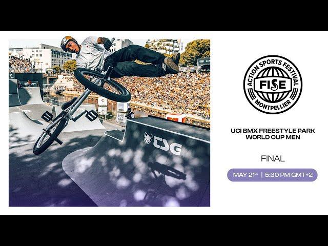 FISE MONTPELLIER 2023 | UCI BMX Freestyle Park World Cup Men Final