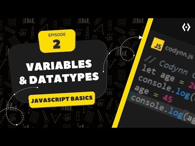 JavaScript Tutorial for Beginners (Ep. 2) | Variables & Data Types Explained with Examples!