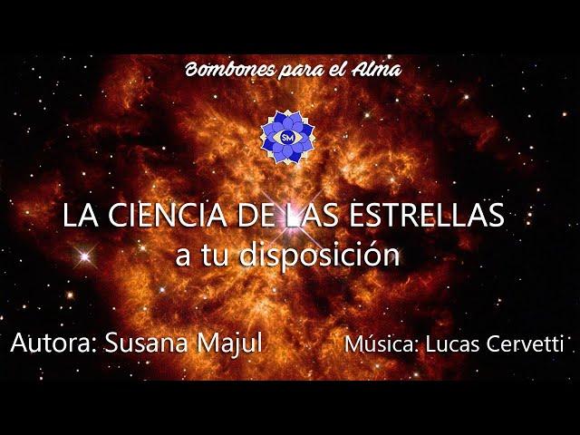 LA CIENCIA DE LAS ESTRELLAS a tu disposición