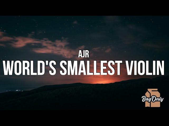 AJR - World's Smallest Violin (Lyrics)