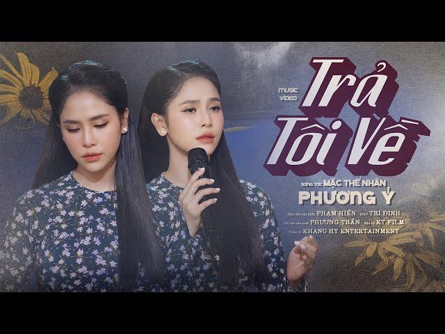 Trả Tôi Về - Phương Ý | St: Mặc Thế Nhân | Ca Khúc Bolero Mới Nhất Hôm Nay