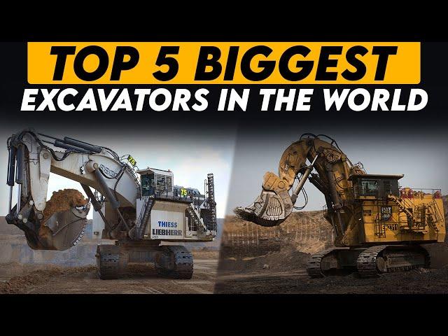 Top 5 Biggest Excavators In The world