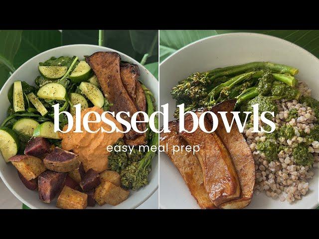Blessed Bowls | plant based meal prep