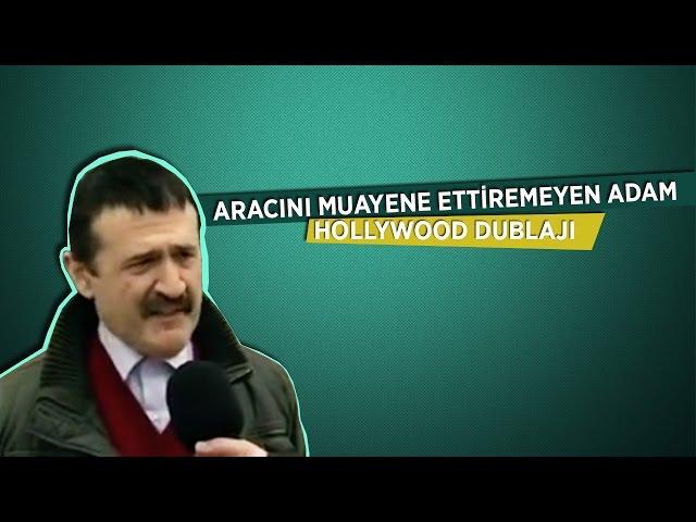 Aracını Muayene Ettiremeyen Adam   Hollywood Dublajı