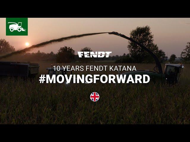 10 years Fendt Katana - #Movingforward