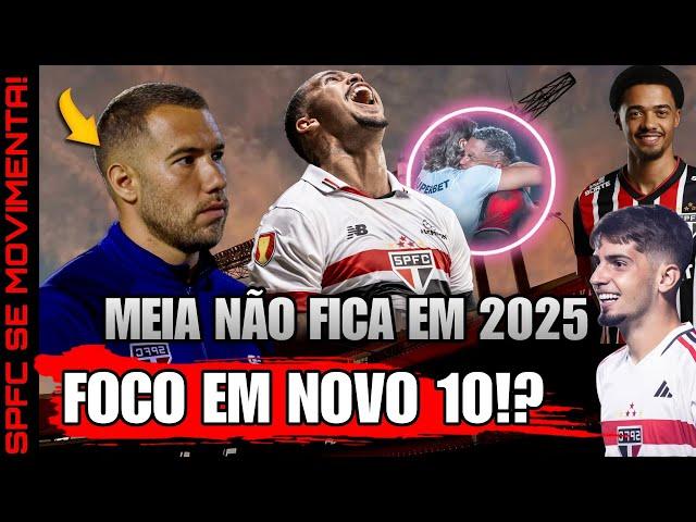 SÃO PAULO AVANÇA COM +1 | MEIA NÃO FICA EM 2025;  LUCIANO | NOVO MEIA NO SPFC; NÃO É O GANSO + INFO