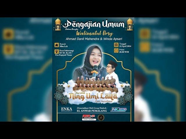 PENGAJIAN UMUM BERSAMA NING UMI LAILA DALAM RANGKA WALIMATUL URSY AHMAD DANIL MAHENDRA& WINDA APSARI