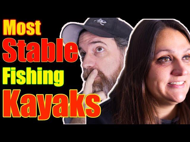 10 most stable fishing kayaks | Which is best for you