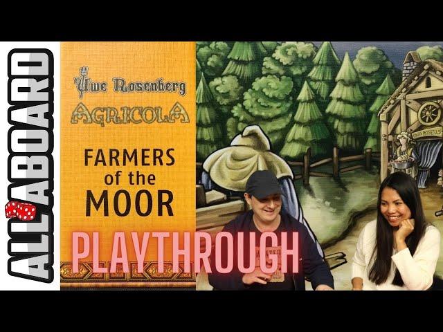AGRICOLA with FARMERS OF THE MOOR | 2 Player Playthrough | Medieval Farming in the 21st Century