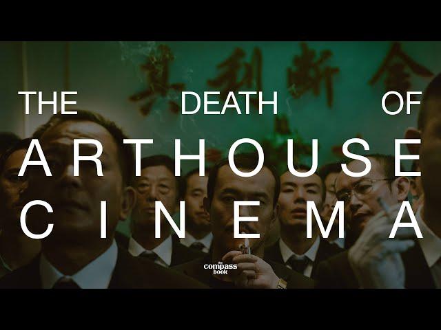 THE DEATH OF ARTHOUSE CINEMA | Short Documentary