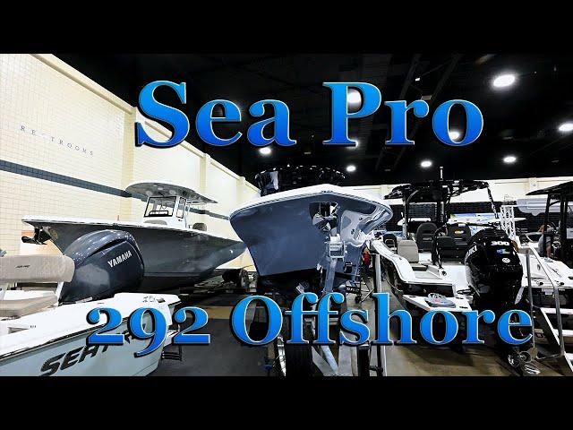 Full In-Depth Walkthrough of the Sea Pro 292 Offshore