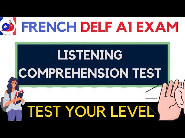 DELF A1 Listening Comprehension Test for French Learners
