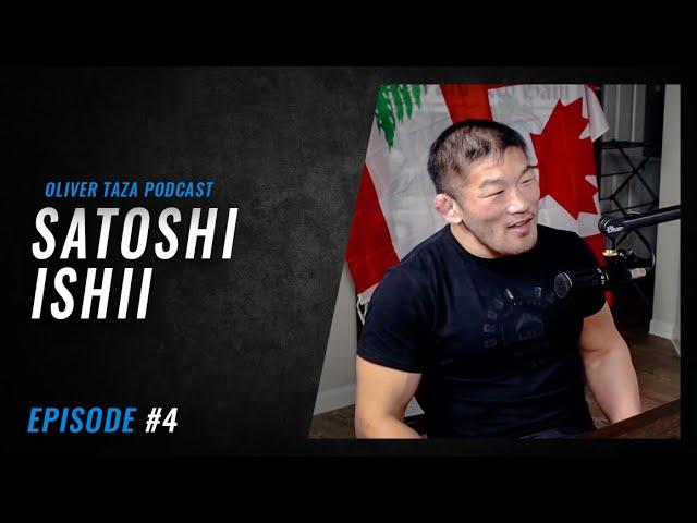 Oliver Taza Podcast #4 | Satoshi Ishii