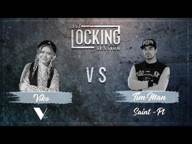 357 Locking Session 2023 | First Round | Viko VS Tim Man