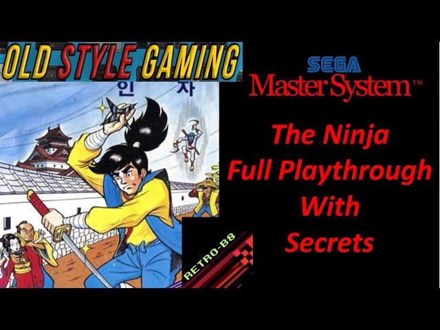 The Ninja Sega Master System Full Playthrough (Response to Retro B8's Challenge)