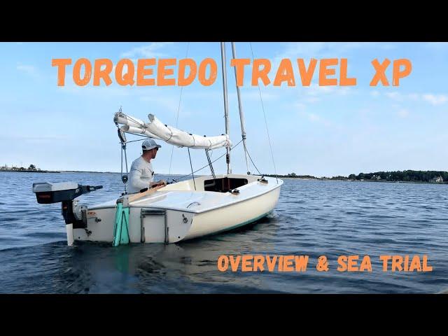 Testing the Torqeedo Travel XP 5hp Electric Outboard