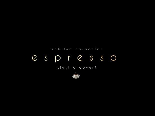 sabrina carpenter - espresso (cover) - mark ian