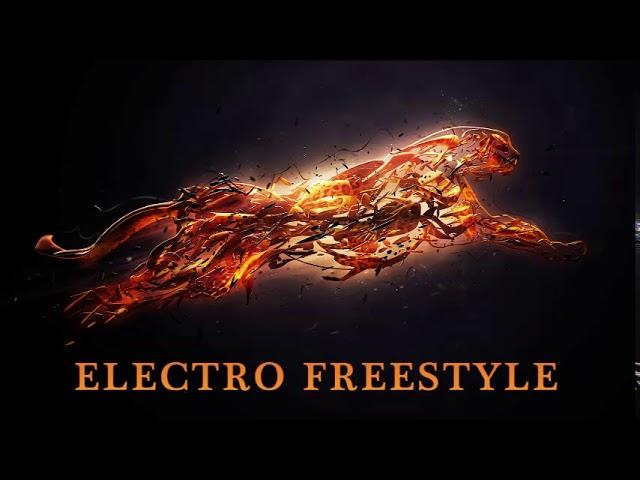 Electro Freestyle Mix