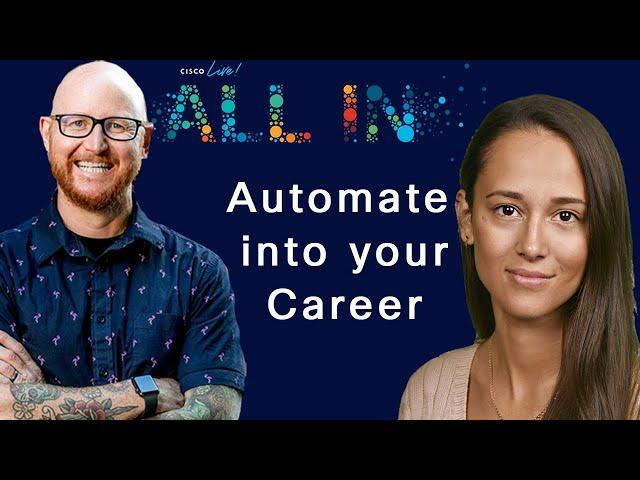 Automate Your Career with Cisco DevNet