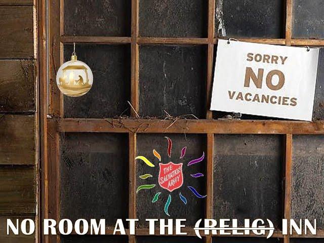 Sunshine Salvos Online Service December 22 2024 No Room in the (relig)Inn Edition