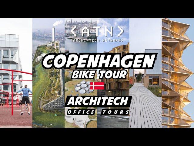 EP 11 | ArchiTech Tour | Copenhagen Bike Tour