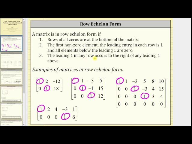 Row Echelon Form, Pivot Positions, Basic and Free Variables