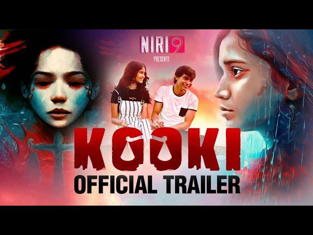 KOOKI | Official Trailer | Ritisha Khaund | Bodhisattva Sharma | Rajesh Tailang ‪