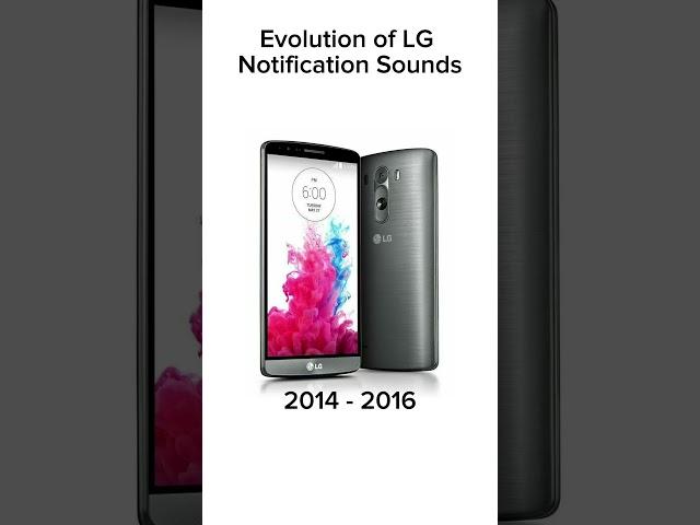 Evolution of LG Notification Sounds #lgg3 #lgg4 #lgg5 #lgg6 #lgg7 #lgg8 #smartphone #notification