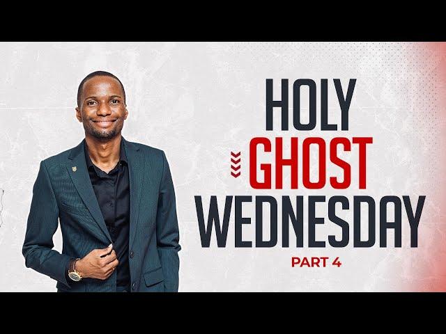 Holy Ghost Wednesday | Part 4 | Pastor Tony Osborn | 18th Sep 2024