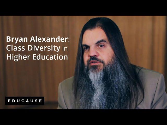 Bryan Alexander on Class Diversity in Higher Education