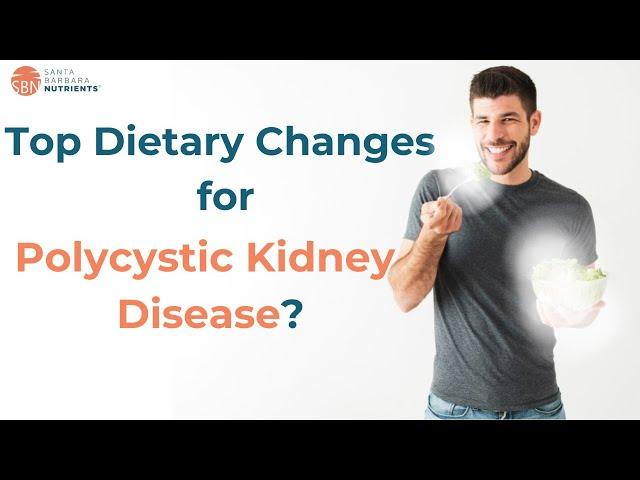 Top 8 Dietary and Lifestyle Changes for Polycystic Kidney Disease (PKD)