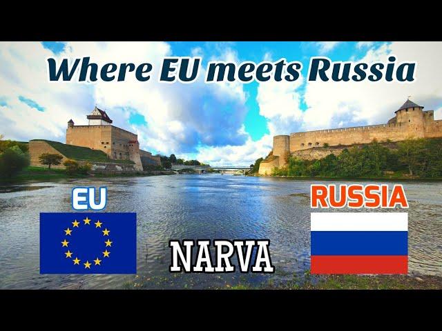 Narva - Where EU meets Russia! | Estonia's Outermost City