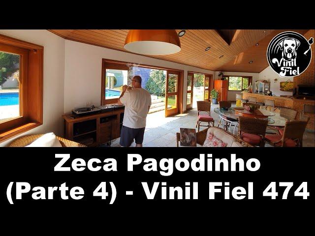 Especial...Z.e.c.a...P.a.g.o.d.i.n.h.o...(Parte 04) - "Partidos" - Vinil Fiel 474