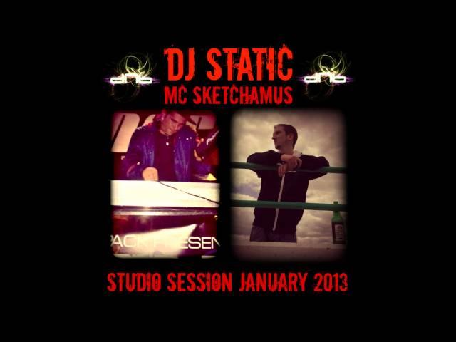 DJ STATIC & MC SKETCHAMUS - STUDIO SESSION JANUARY 2013 (FREE DOWNLOAD)