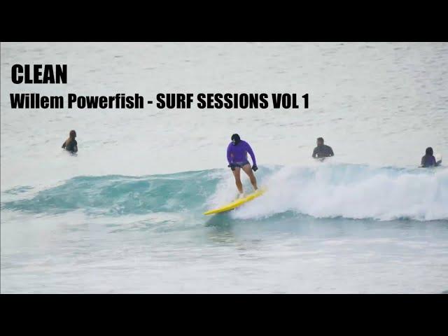 [CLEAN] Willem Powerfish - SURF SESSIONS VOL 1